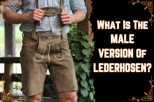 Male Version of Lederhosen