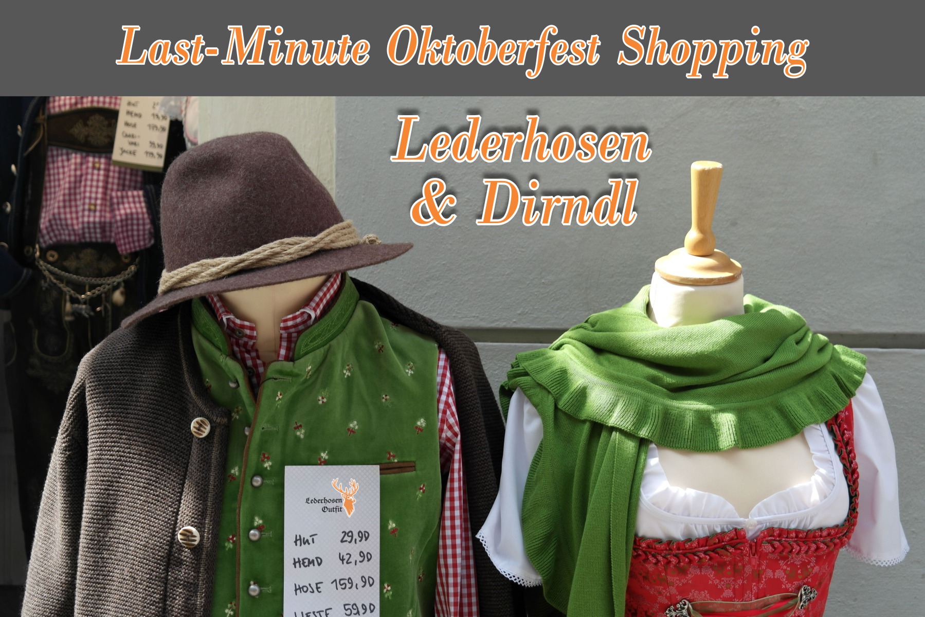 Last-Minute Oktoberfest Shopping: How to Find the Perfect Lederhosen & Dirndl for Oktoberfest 2025